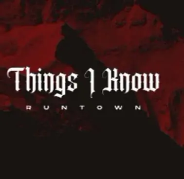 Runtown – things i know (free mp3 download)