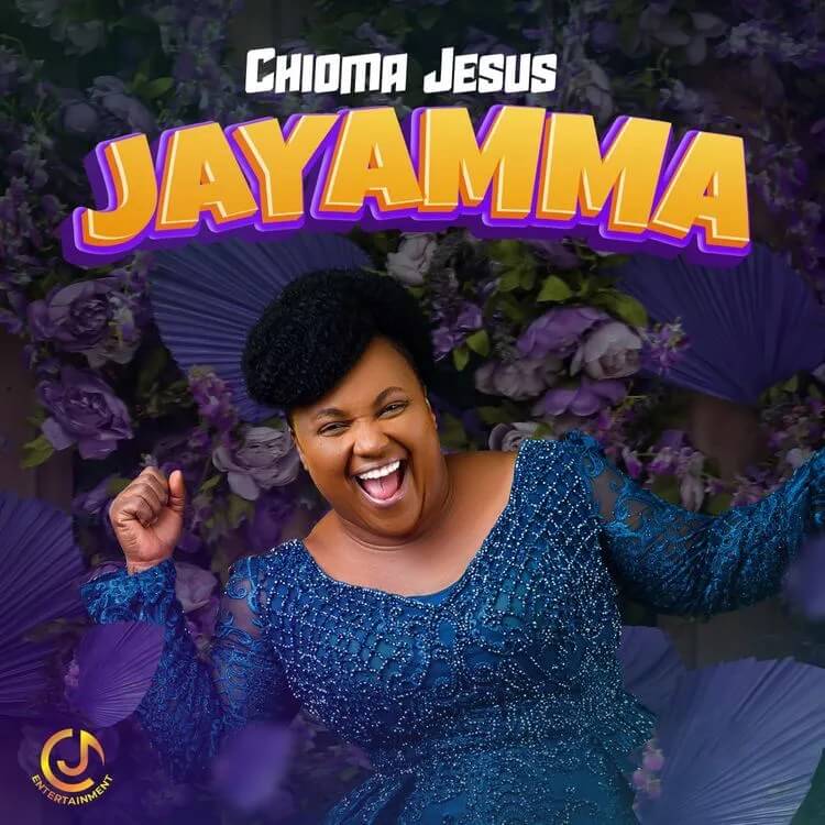 Chioma Jesus – Jayamma Mp3 Download 