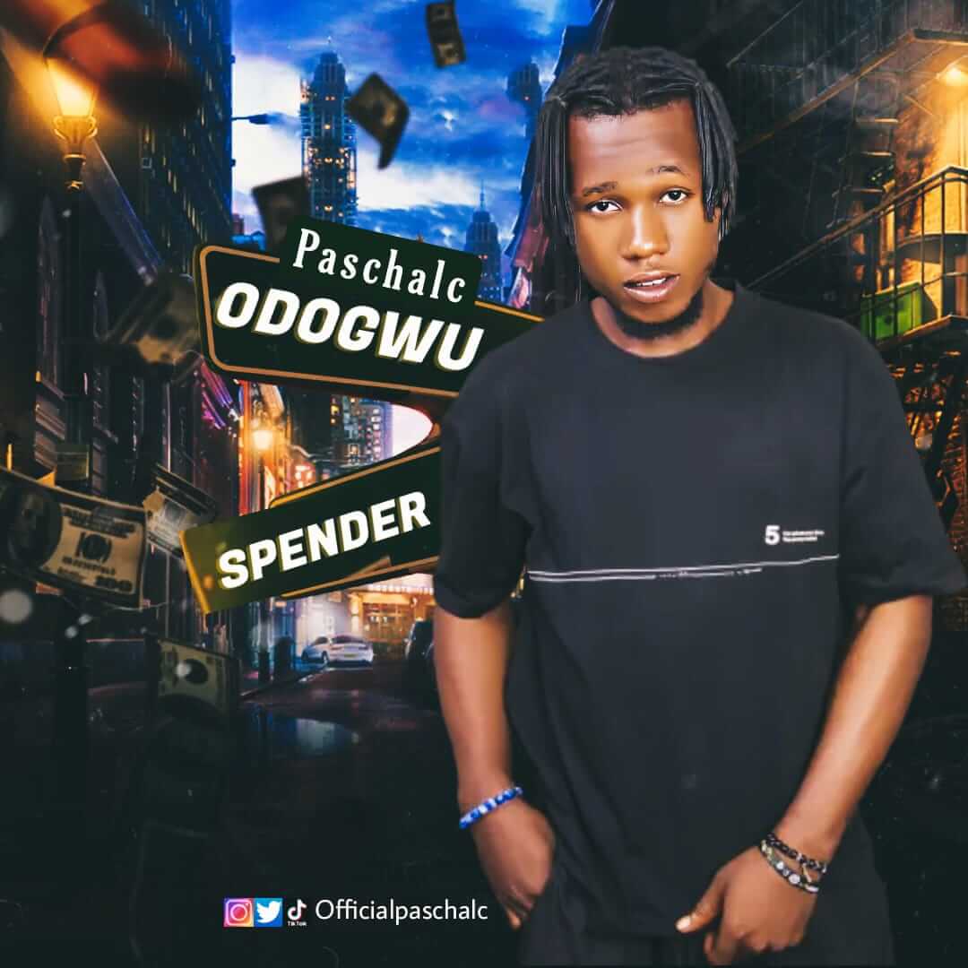 Paschal C - Odogwu Spender