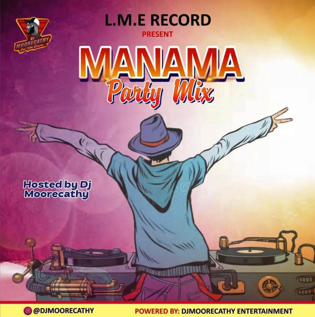 Dj moorecathy - manama party mixtape