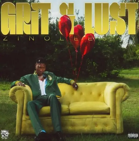 Zinoleesky – grit & lust ep | full album download