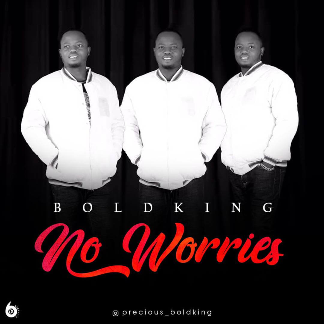Boldking - No Worries