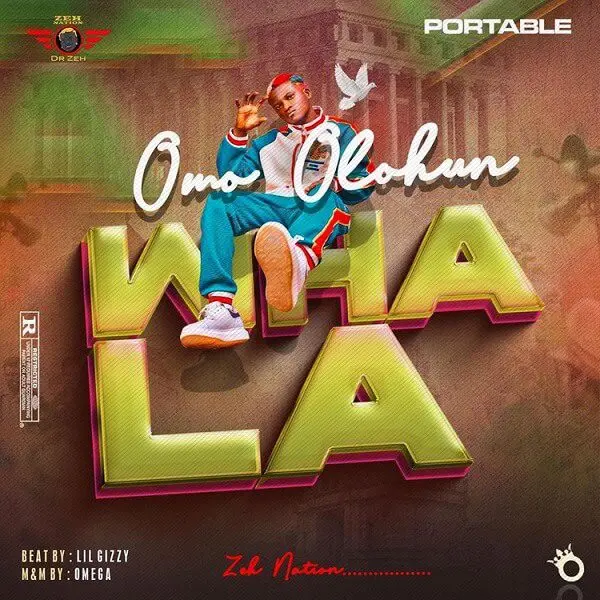 Portable – omo olohun wahala