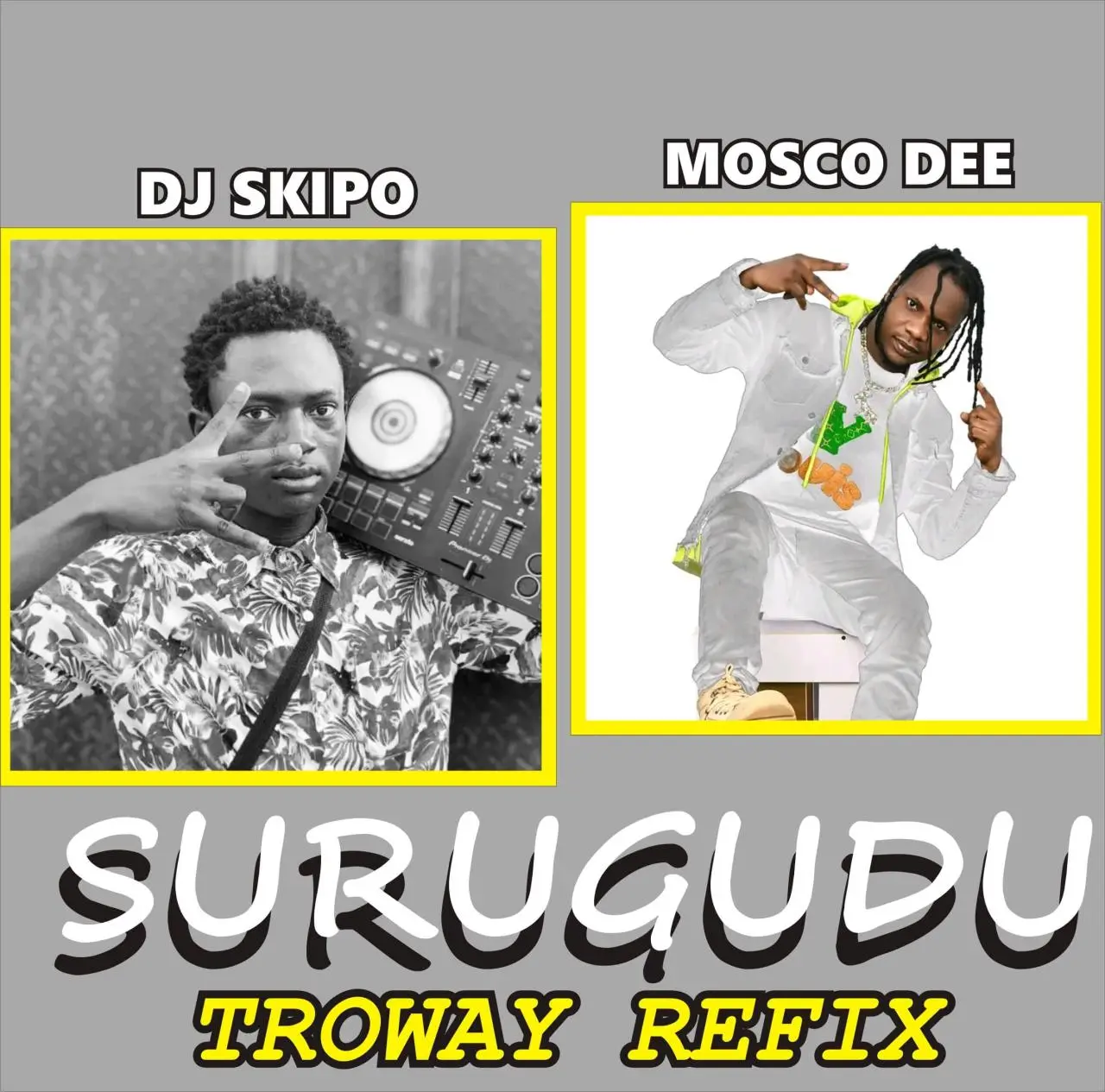 Dj skipo ft moscodee - surugudu troway refix