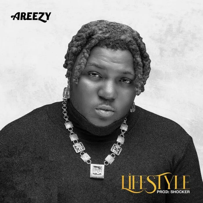 [music] areezy – lifestyle