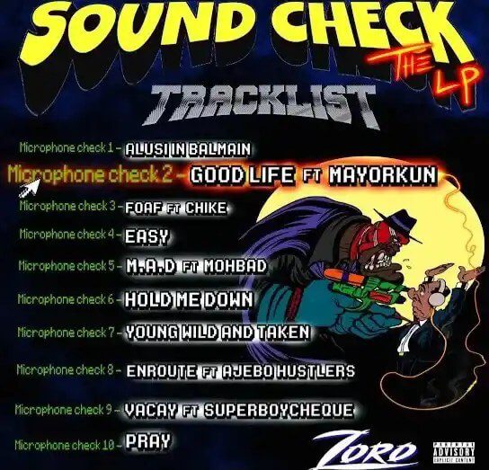 Zoro – good life ft mayorkun