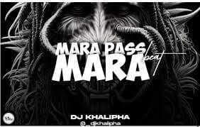 DJ Khalipha – Mara Pass Mara Beat - Sweetloaded