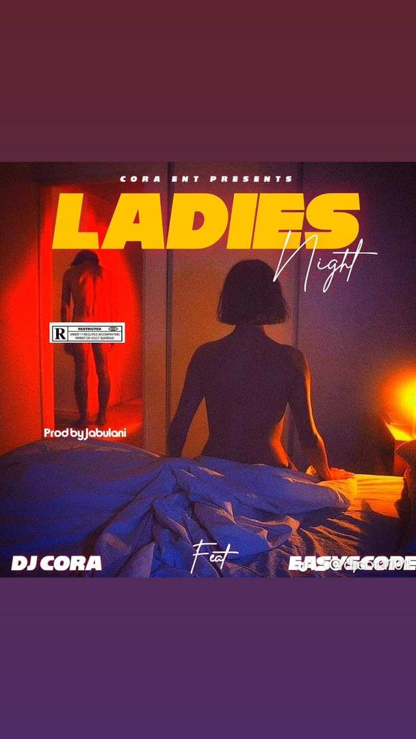Dj cora x easy scope -  ladies night