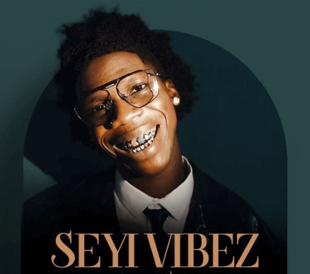  Download Seyi Vibez and Zinoleesky Songs