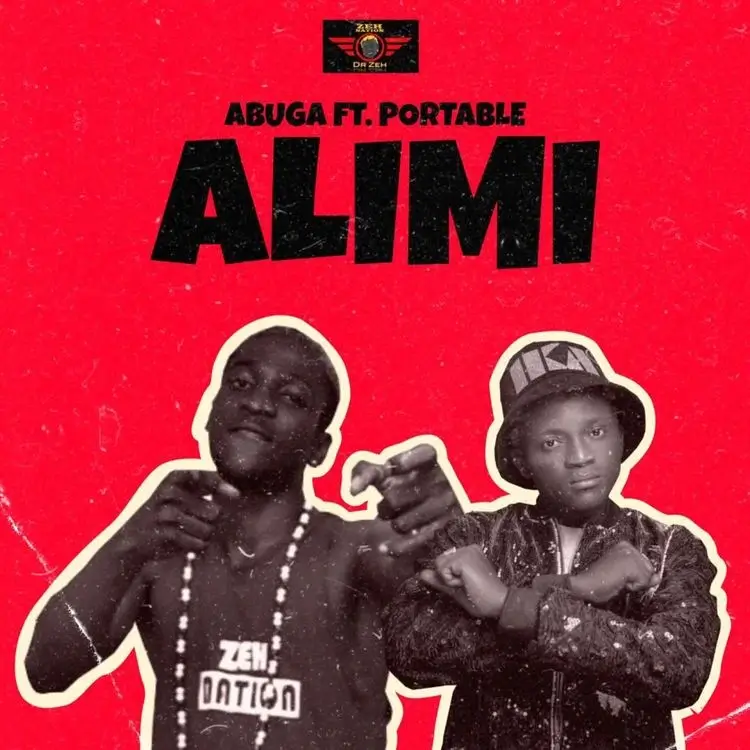 Abuga – Alimi Ft. Portable - Sweetloaded Abuga – alimi ft. Portable