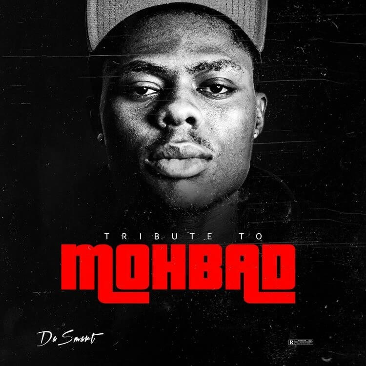 Dasmart – Tribute To Mohbad - Sweetloaded Dasmart – Tribute To Mohbad