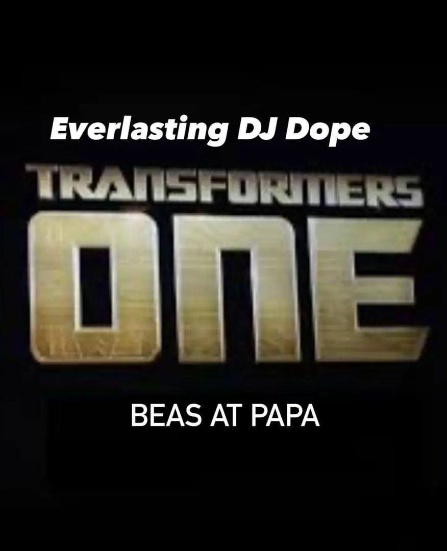 Dj mixtape: everlasting dj dope - hbd ib 4 tranformer beas at papa