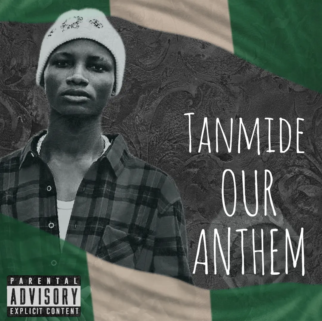 Tanmide - our anthem
