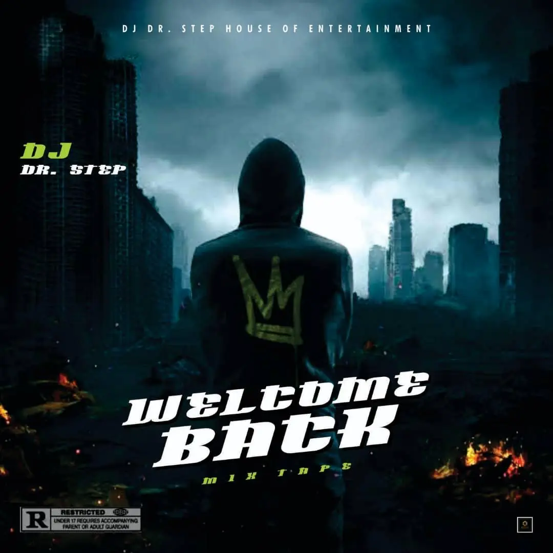 Mixtape: dj dr step - welcome back mix