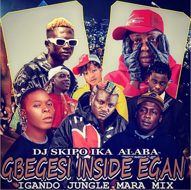 Hot mix: dj skipo ika alaba gbegesi inside egan igando jungle mara mixtape - sweetloaded