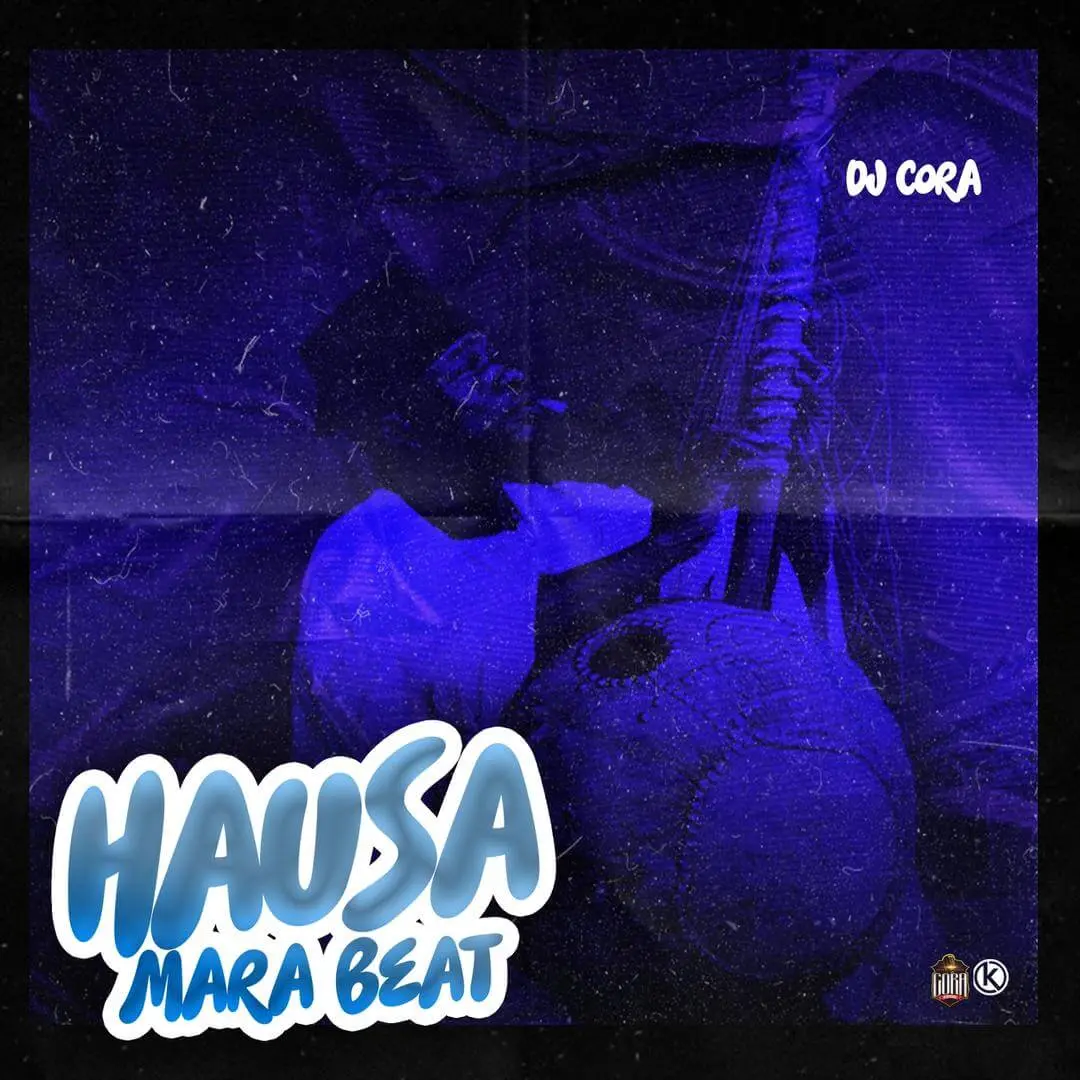 Dj cora - hausa mara beat