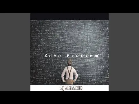 Dj yk mule - zero problem - sweetloaded