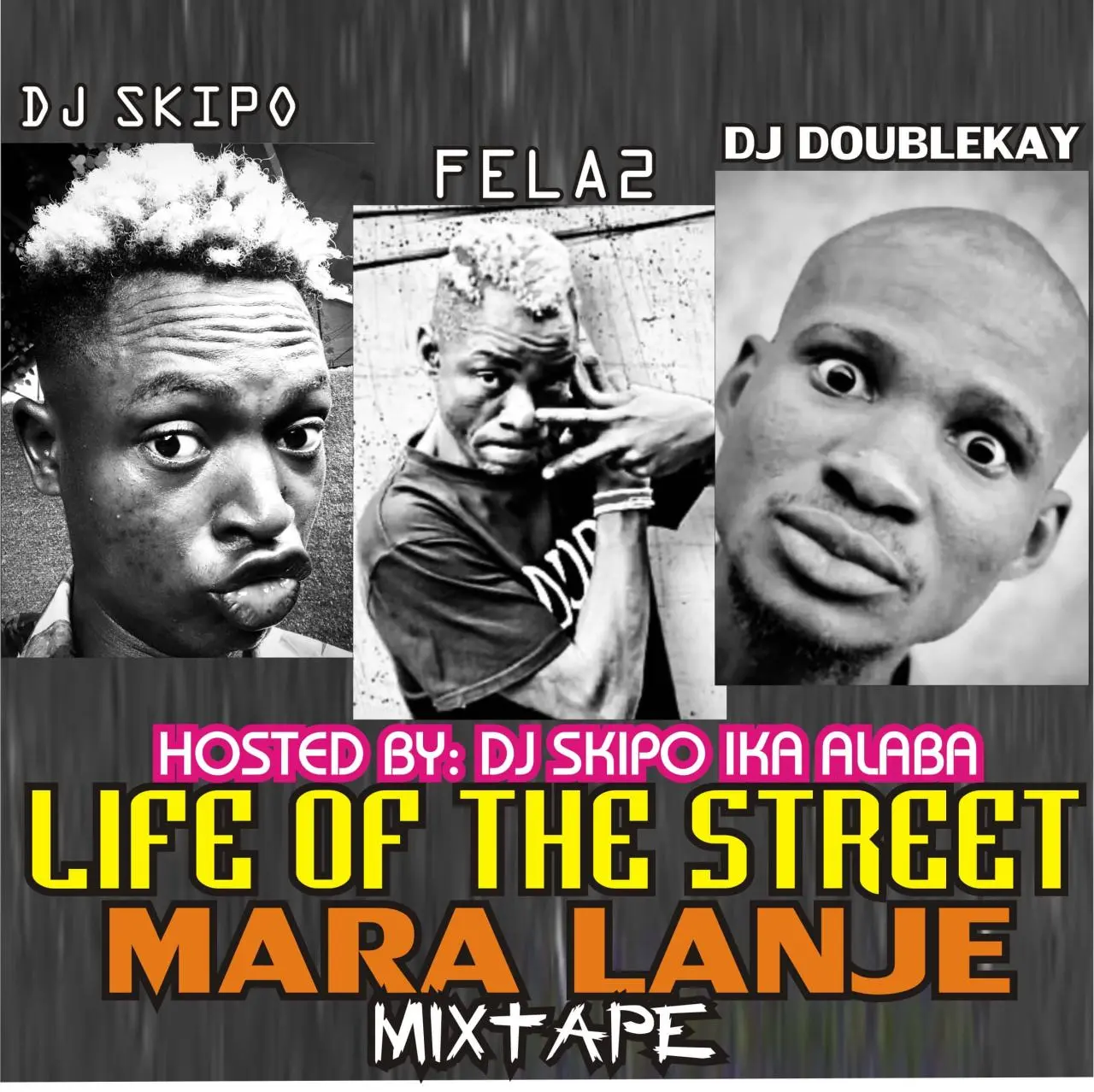 Hot mix: dj skipo vs dj doublekay life of the street mara lanje mixtape