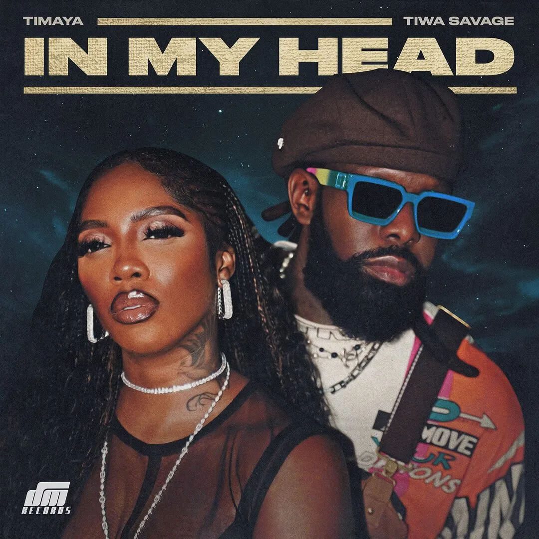 Timaya – In My Head Ft. Tiwa Savage - Sweetloaded Timaya – in my head ft. Tiwa savage