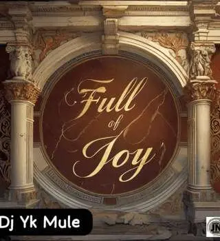 Dj yk mule – full of joy - sweetloaded