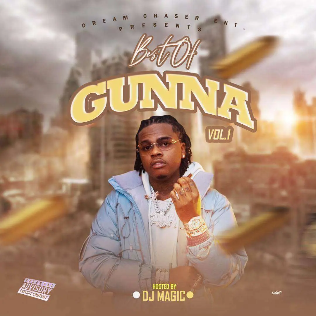 Dj magic - best of gunna vol. 1