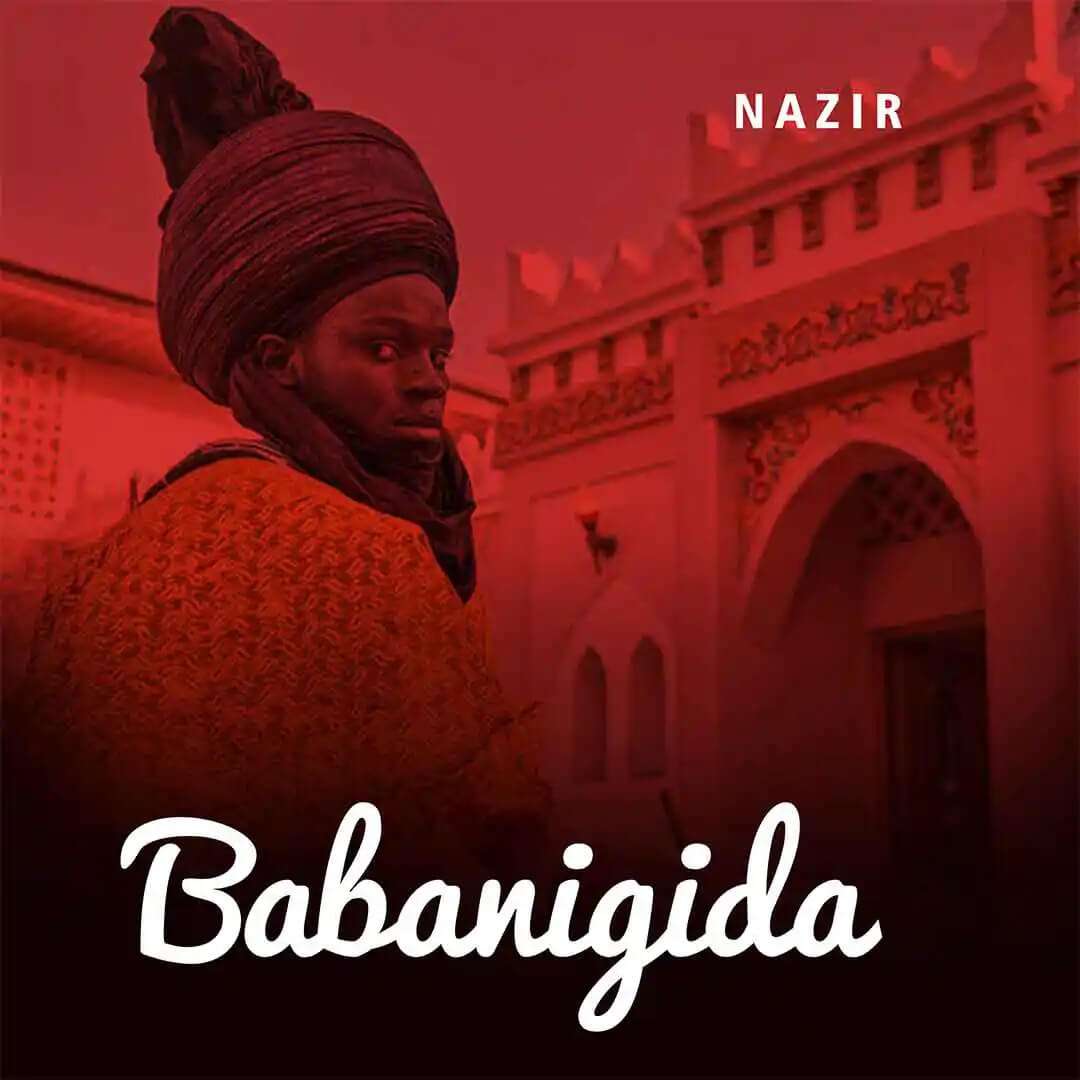 Nazir – Babanigida - Sweetloaded Nazir – Babanigida
