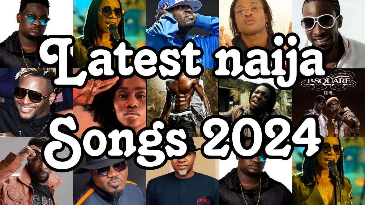 Latest naija songs 2024