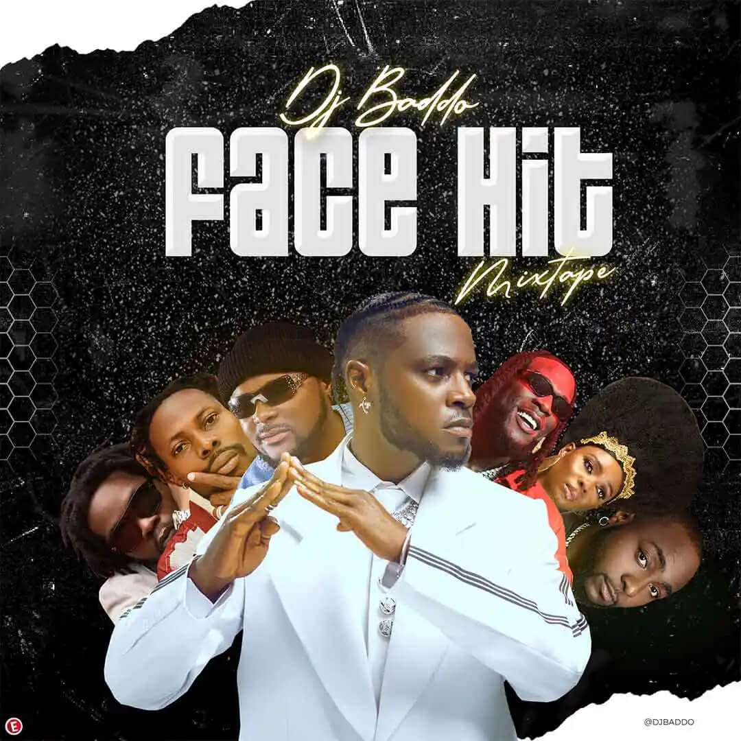DJ Baddo – Face Hit Mix - Sweetloaded DJ Baddo – Face Hit Mix