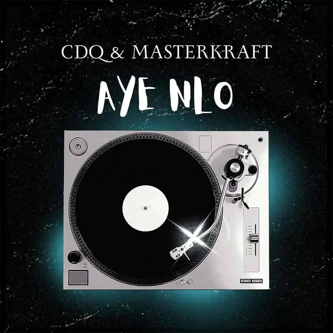 Masterkraft – aye nlo ft. Cdq - sweetloaded