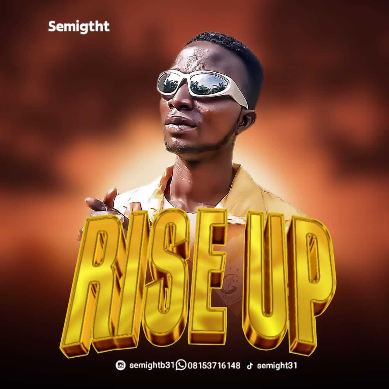 Semight – Rise Up