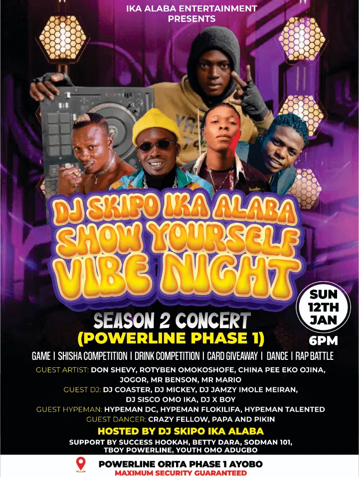 News: celebrity super star dj skipo ika alaba is bring back is concert season 2 again show yourself vibe night - sweetloaded
