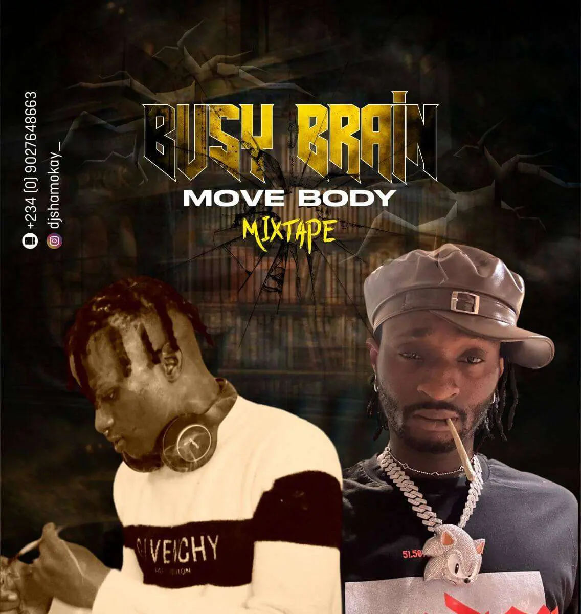 Dj shamokay - busy brain move body mixtape - sweetloaded