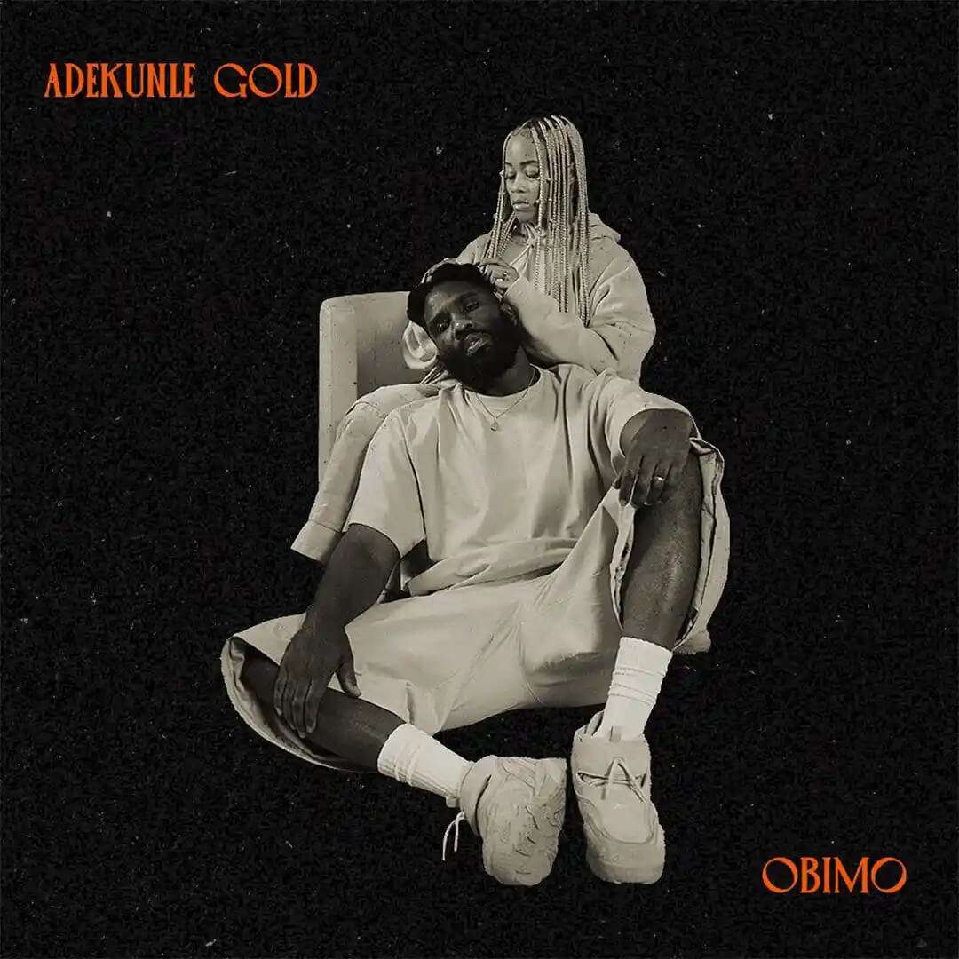Adekunle Gold – Obimo - Sweetloaded