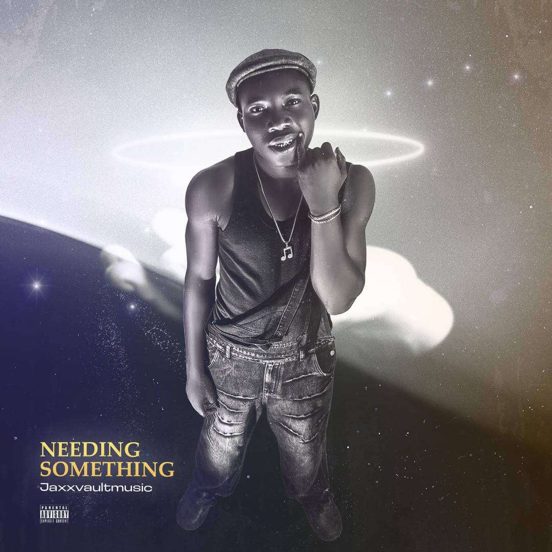 Jaxxvaultmusic - needing something - sweetloaded