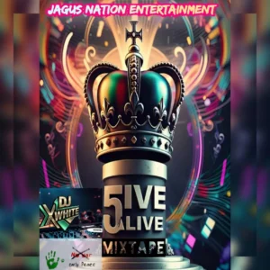 Dj xwhite - 5ive alive mixtape