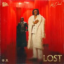 Fola - lost ft. Kizz daniel | mp3 audio download