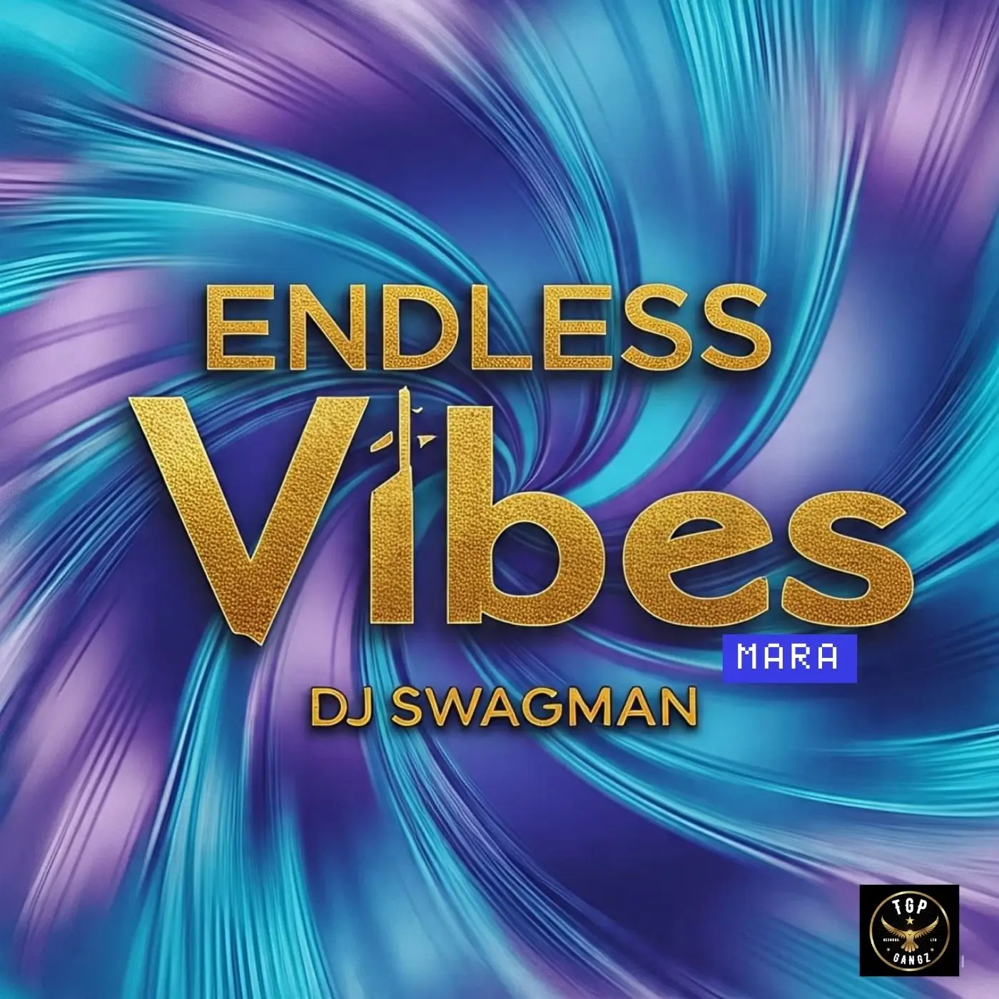 Dj Swagman – Endless Vibes Mara