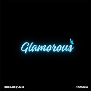 Reekado banks – glamorous ft. Mayorkun