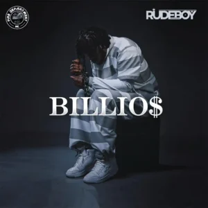 Rudeboy billions