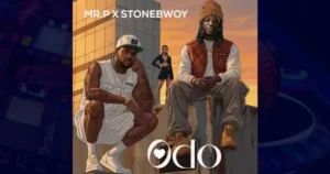 Mr p odo ft. Stonebwoy mp3 audio download