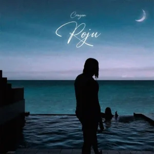 Crayon – roju mp3 download