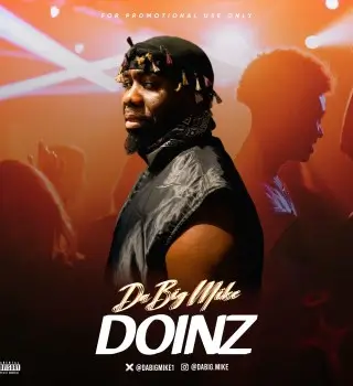 Da Big Mike — Doinz
