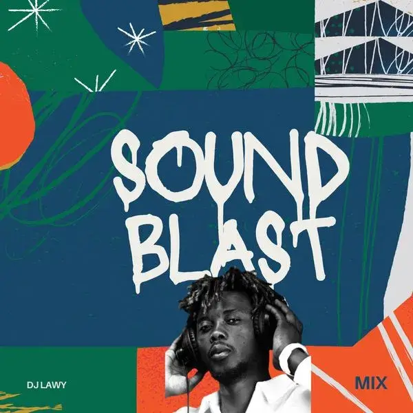 Dj Lawy – Vibe Blast Mix 2024
