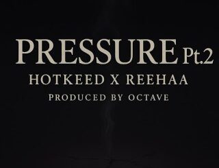 Hotkeed – pressure pt. 2 ft. Reehaa