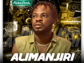 Aloba fresh - alimanjiri mp3 download - sweetloaded