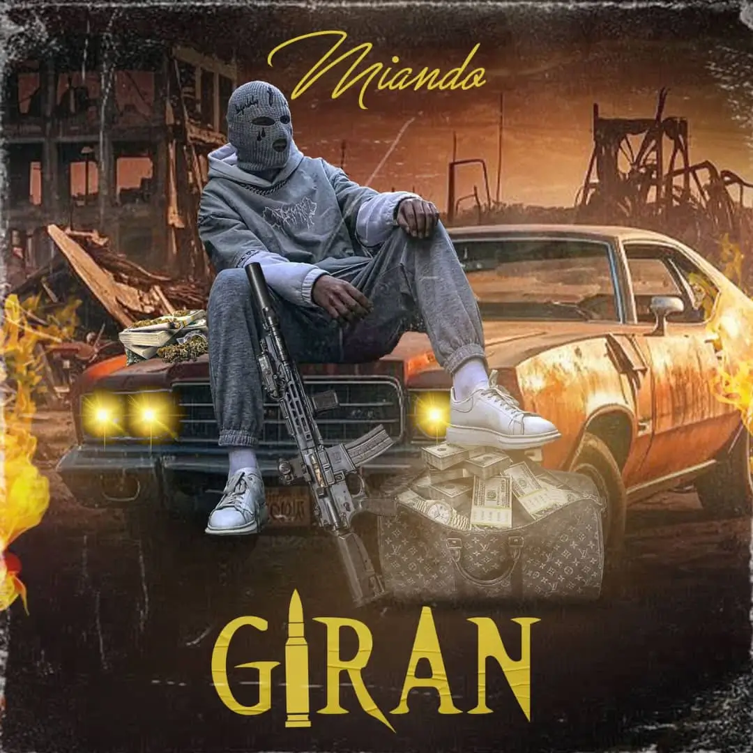 Miando – Giran Mp3 Download
