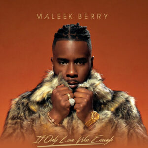 Maleek berry – summer 25