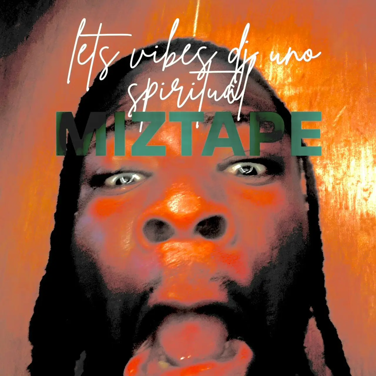 Dj Uno Spiritual – Lets Vibes Mixtape