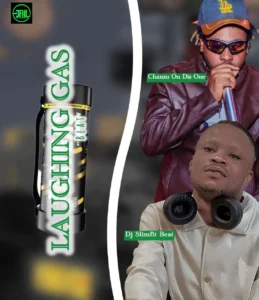 Chanzu - laughing gas ft dj slimfit