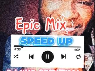 Dj uno spiritual - epic speed up mixtape
